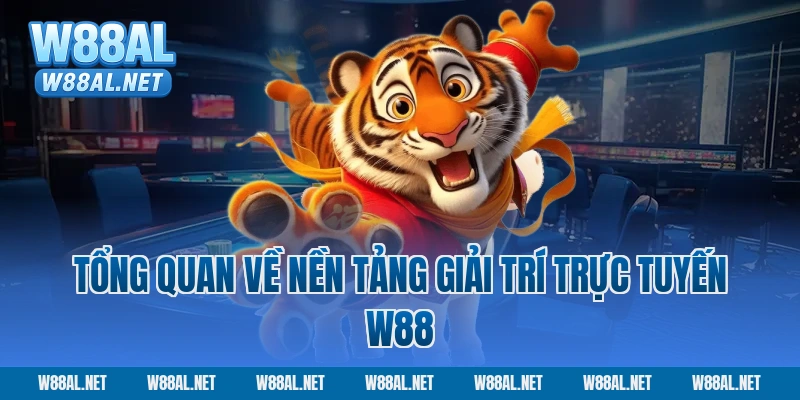 Tổng Quan Về Nền Tảng Giải Trí Trực Tuyến W88